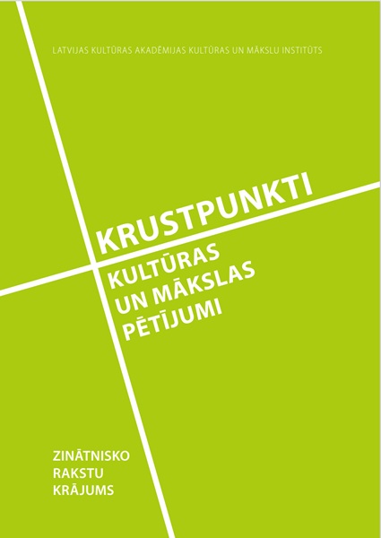 					View 2024: Krustpunkti: kultūras un mākslas pētījumi
				